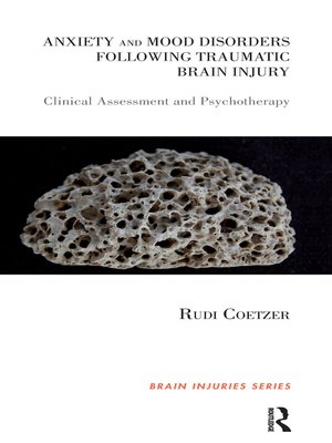 cover image of Anxiety and Mood Disorders Following Traumatic Brain Injury